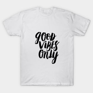 Good Vibes Only T-Shirt